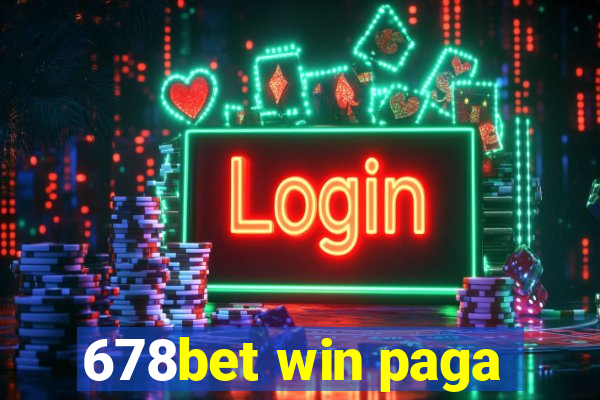 678bet win paga